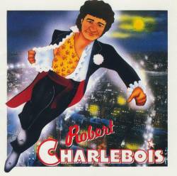 Robert Charlebois : Robert Charlebois (1983)